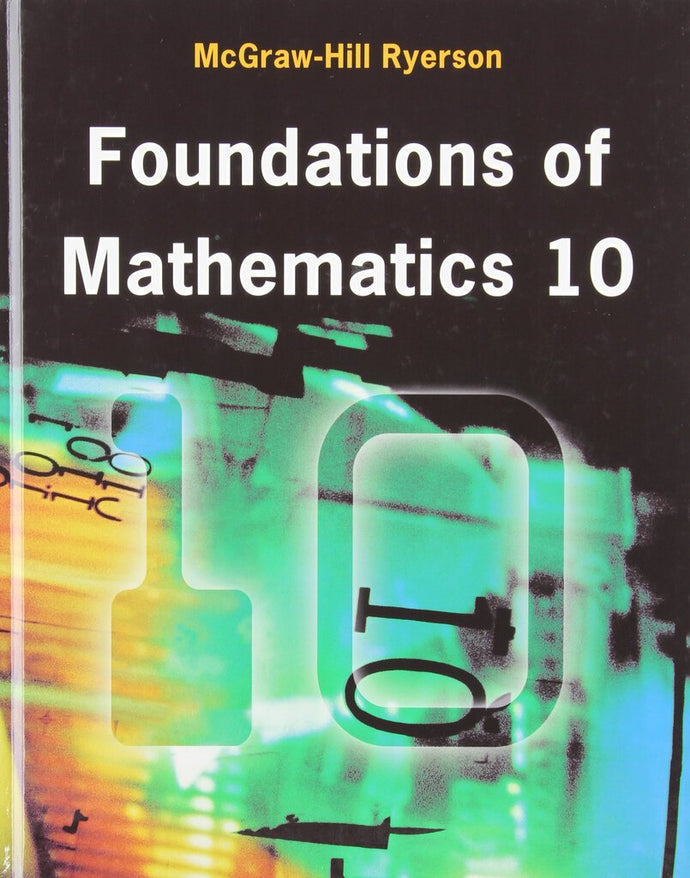 Foundations of Mathematics 10 by Barbara J. Canton 9780070977686 *139g [ZZ]