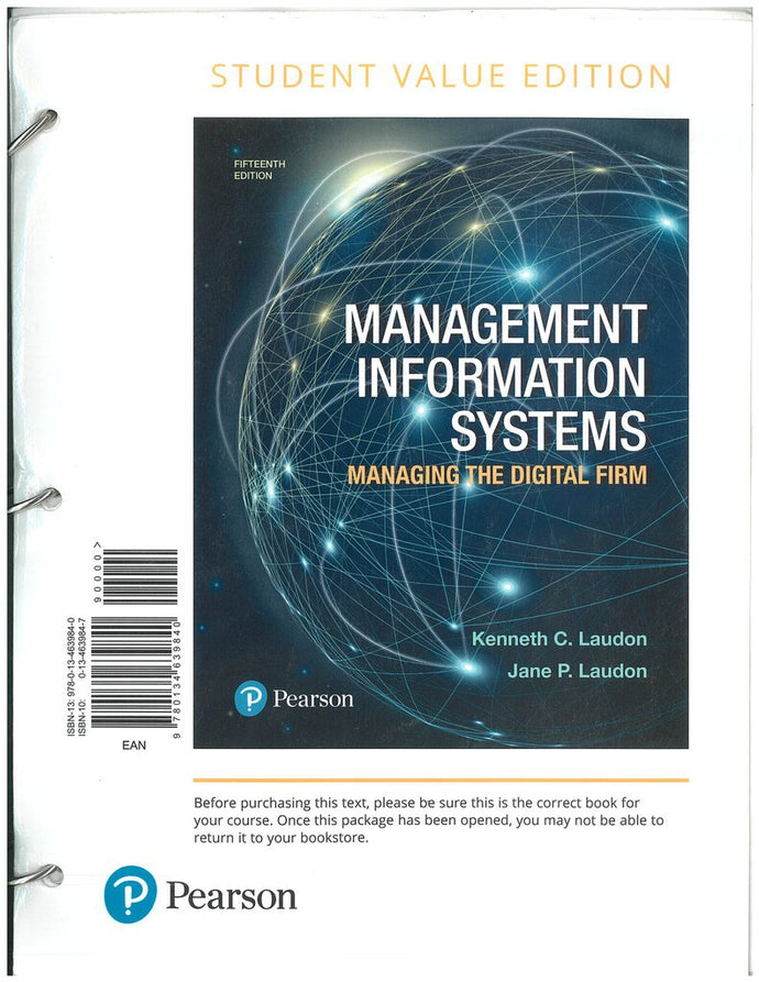 Management Information Systems 15th edition by Ken Laudon LOOSELEAF 9780134639840 (USED:GOOD; binded) *AVAILABLE FOR NEXT DAY PICK UP* *C12