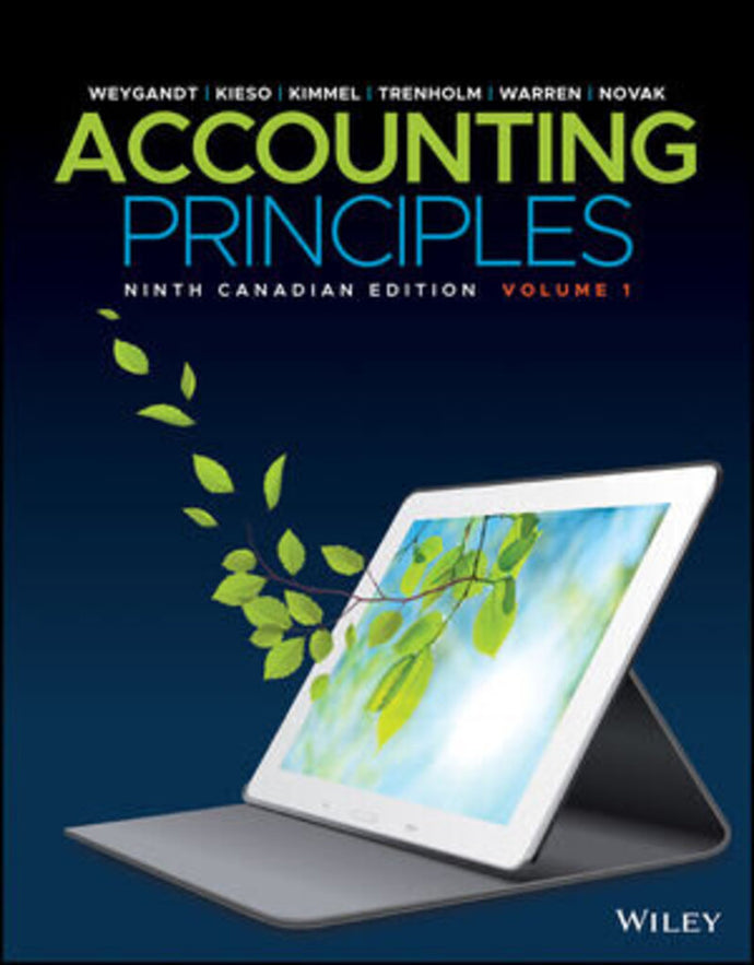 *PRE-ORDER, APPROX 7-10 BUSINESS DAYS* Accounting Principles Volume 1 9th Canadian edition +WileyPLUS Next Gen Card 1SEM by Weygandt LOOSELEAF PKG 9781119786887 *FINAL SALE*