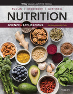 *PRE-ORDER, APPROX 7-10 BUSINESS DAYS* Nutrition 3rd Edition +WileyPLUSNextGenCard by Smolin LOOSELEAF PKG 9781119599241