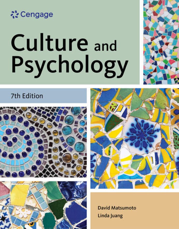 Culture and Psychology 7th Edition by David Matsumoto 9780357658055 *28a