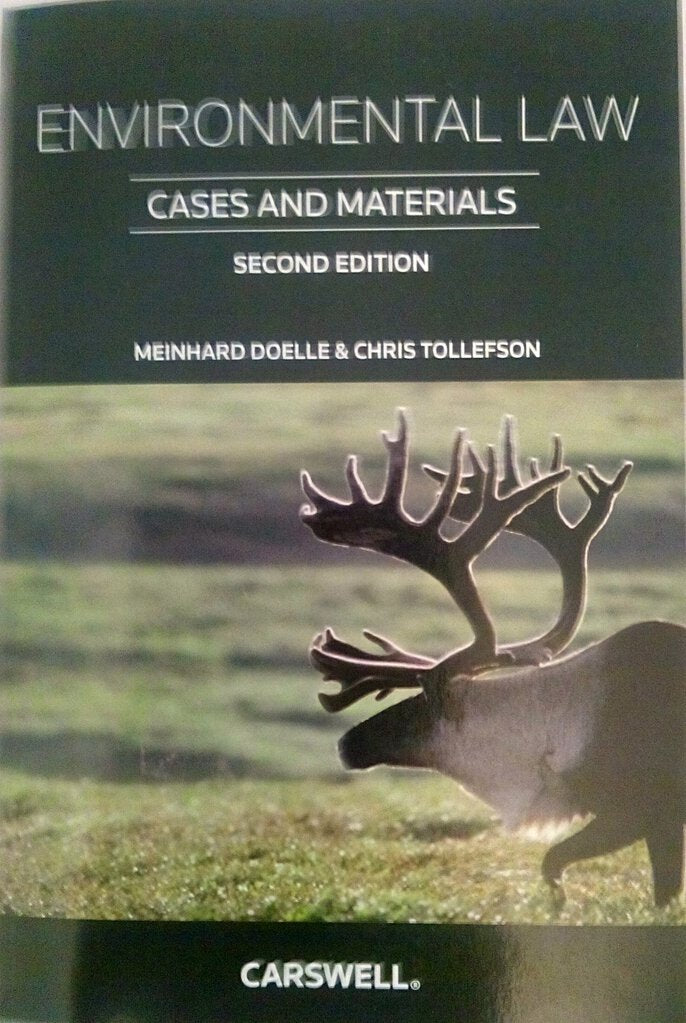 Environmental Law by Meinhard Doelle 9780779854950 (USED:ACCEPTABLE) *AVAILABLE FOR NEXT DAY PICK UP* *Z269 [ZZ]