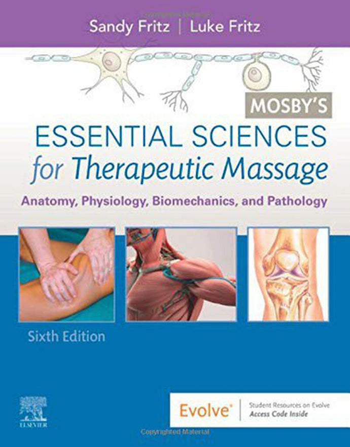 Mosby's Essential Sciences for Therapeutic Massage 6th Edition by Sandy Fritz 9780323672290 (USED:GOOD) *A11 [ZZ]