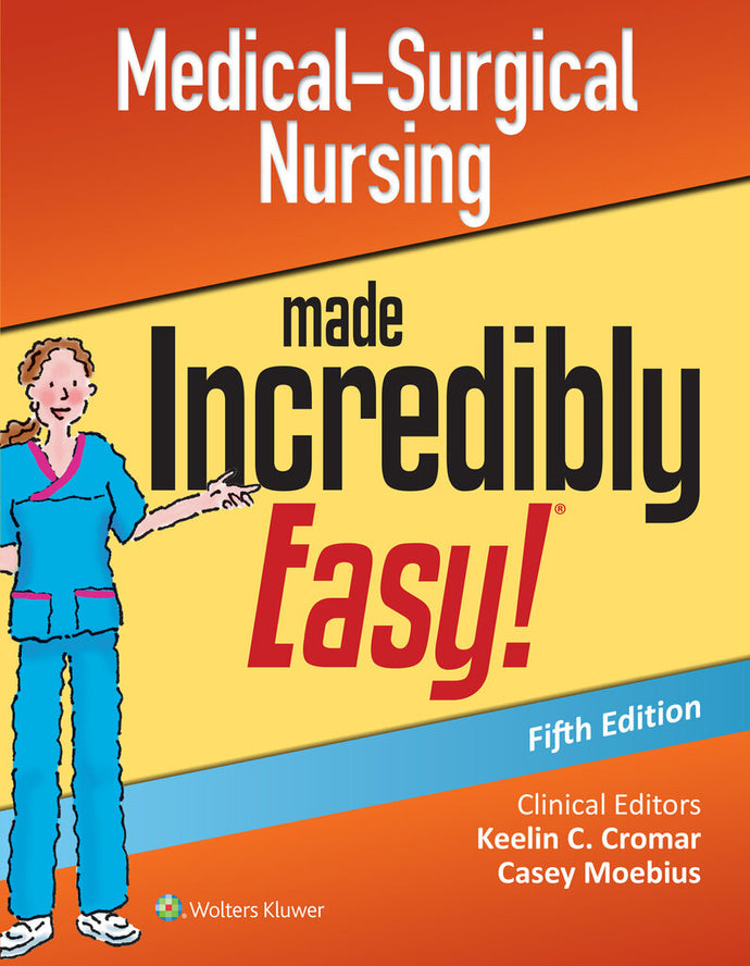 *PRE-ORDER, APPROX 2-3 BUSINESS DAYS* Medical Surgical Nursing Made Incredibly Easy 5th edition by Lippincott Williams 9781975177515 [ZZ]