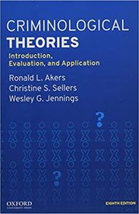 Criminological Theories 8th Edition by Ronald L. Askers 9780190935252 (USED:VERYGOOD) *93a [ZZ]