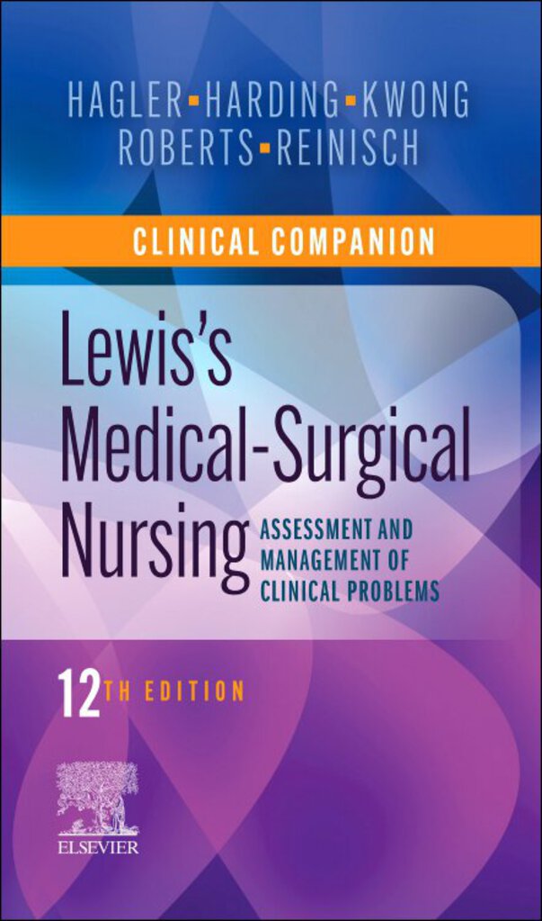 *PRE-ORDER, APPROX 7-10 BUSINESS DAYS* Clinical Companion to Lewis's Medical-Surgical Nursing 12th edition by Debra Hagler 9780323792431