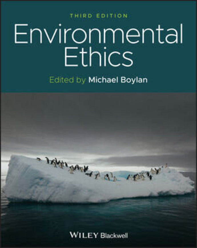 *PRE-ORDER, APPROX 7-10 BUSINESS DAYS* Environmental Ethics 3rd edition by Boylan 9781119635062 *29d