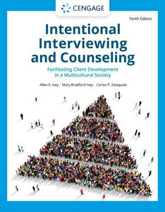 *PRE-ORDER, APPROX 4-6 BUSINESS DAYS* Intentional Interviewing and Counseling 10th edition by Allen Ivey 9780357622797 *29a [ZZ]