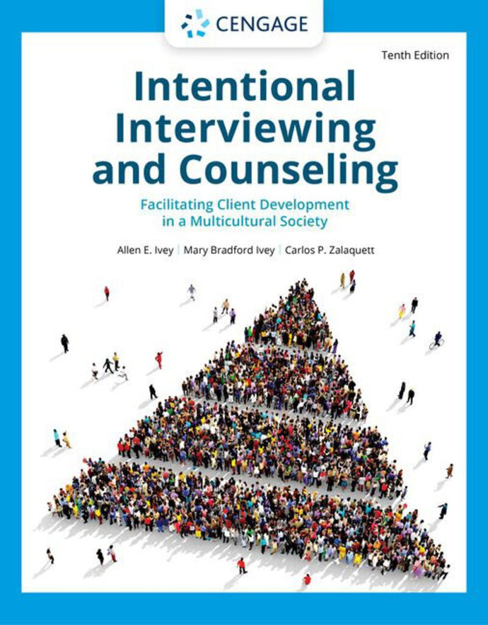 *PRE-ORDER, APPROX 4-6 BUSINESS DAYS* Intentional Interviewing and Counseling 10th edition by Allen Ivey 9780357622797 *29a [ZZ]