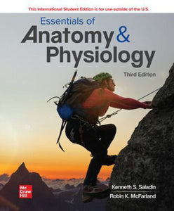 Essentials of Anatomy & Physiology 3rd Edition +Connect By Kenneth S. Saladin PKG 9781264635849 *120b [ZZ]