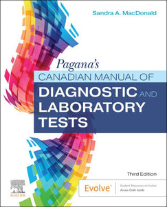 *PRE-ORDER, APPROX 2-3 BUSINESS DAYS* Pagana's Canadian Manual of Diagnostic and Laboratory Tests 3rd Edition by Sandra A. MacDonald 9780323870931 *62e