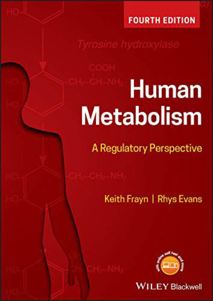 Human Metabolism 4th Edition by Keith Frayn 9781119331438 (USED:GOOD; marking around book) *A13 [ZZ]