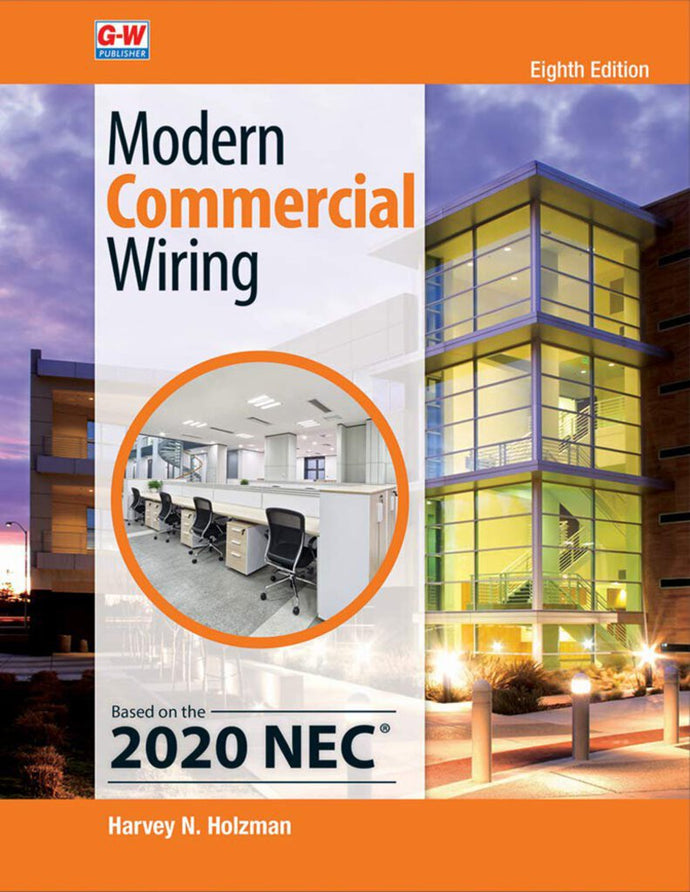 Modern Commercial Wiring 8th Edition by Harvey N. Holzman 9781635638752 (USED:VERYGOOD) *AVAILABLE FOR NEXT DAY PICK UP* *Z300