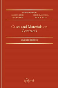 Cases and Materials on Contracts 7th Edition by Stephen Waddams 9781774624043 *130h [ZZ]