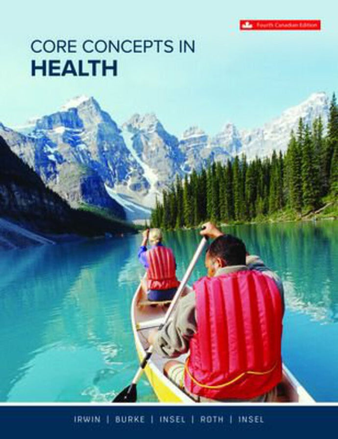 *PRE-ORDER, APPROX 7-10 BUSINESS DAYS* Core Concepts in Health 4th Edition +Connect by Jennifer Irwin 9781265044688