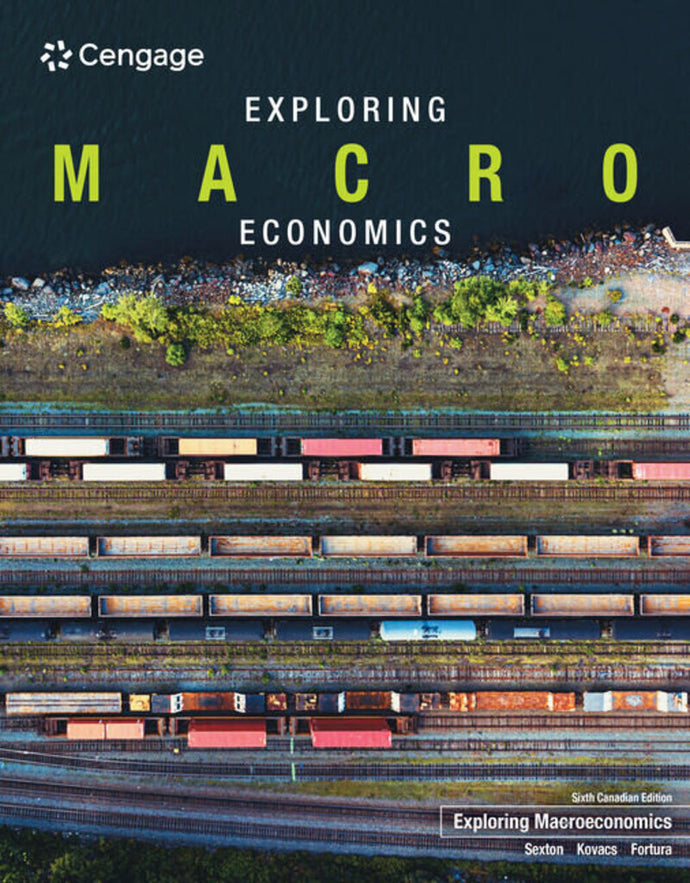 *PRE-ORDER, APPROX 4-6 BUSINESS DAYS* Exploring Macroeconomics 6th Edition by Robert L. Sexton 9781774747803 *30a