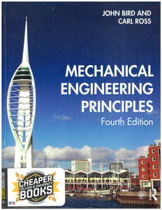 Mechanical Engineering Principles 4th Edition by John Bird 9780367253240 (USED:VERYGOOD) *A11