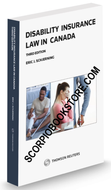 *PRE-ORDER, APPROX 4-6 BUSINESS DAYS* Disability Insurance Law in Canada 3rd edition by Eric Schjerning 9780779899562 [ZZ]