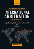 *PRE-ORDER, APPROX 3-5 BUSINESS DAYS* Redfern and Hunter on International Arbitration 7th edition by Nigel Blackaby 9780192869913 *FINAL SALE*