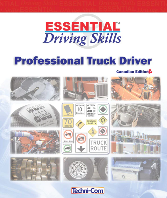 *PRE-ORDER, APPROX 7 BUSINESS DAYS* EDS-200 Essential Driving Skills - Professional Truck Driver Textbook *FINAL SALE*