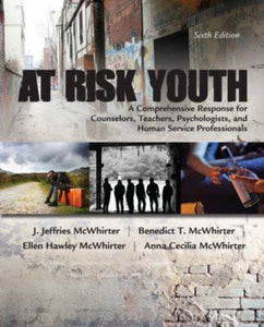 *PRE-ORDER, APPROX 4-6 BUSINESS DAYS* At Risk Youth 6th edition By J. Jeffries McWhirter 9781305670389