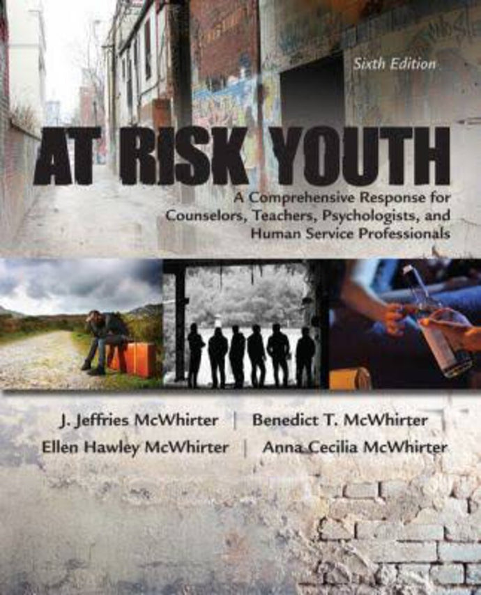 *PRE-ORDER, APPROX 4-6 BUSINESS DAYS* At Risk Youth 6th edition By J. Jeffries McWhirter 9781305670389