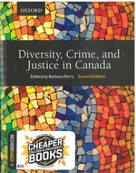 Diversity, Crime, and Justice in Canada 2nd Edition by Barbara Perry 9780199018659 (USED:LIKENEW) *D34