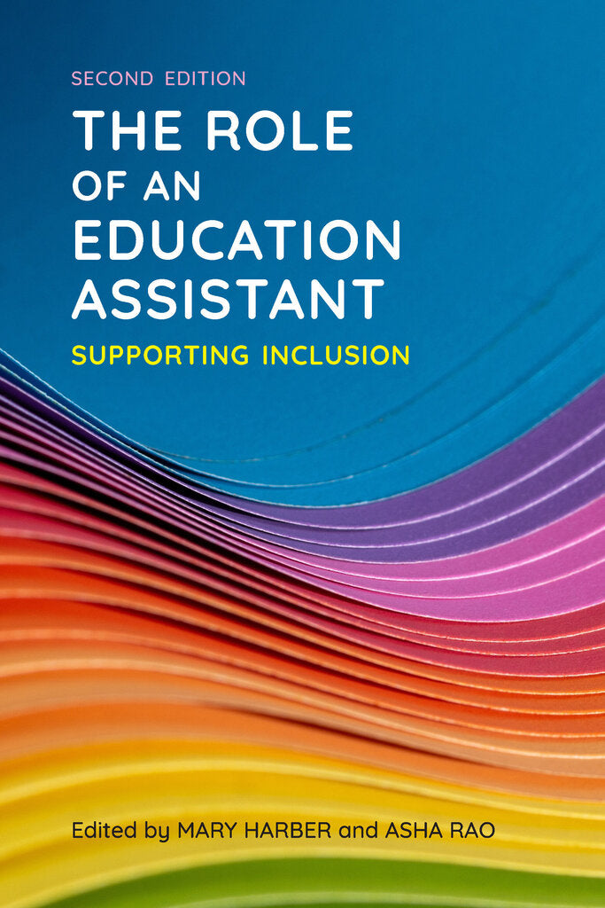 The Role of an Education Assistant 2nd edition by Mary Harber 9781773383774 *7b [ZZ]
