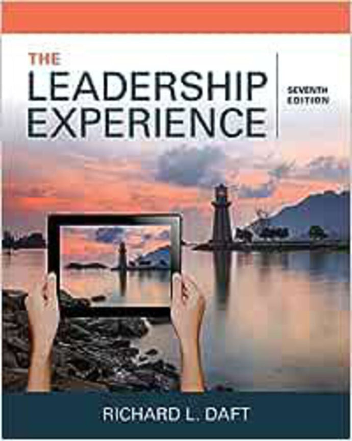 The Leadership Experience 7th Edition by Richard Daft 9781337102278 (USED:LIKENEW) *10b [ZZ]