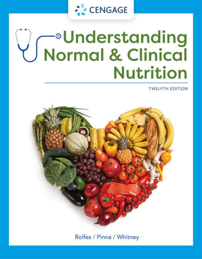 *PRE-ORDER, APPROX 7 BUSINESS DAYS* Understanding Normal and Clinical Nutrition 12th edition by Sharon Rady Rolfes 9780357368107
