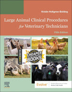 Large Animal Clinical Procedures for Veterinary Technicians 5th edition by Kristin J. Holtgrew-Bohling 9780323877886 *69b [ZZ]