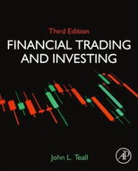 Financial Trading and Investing by John L Teall 9780323909556 (USED:GOOD) *AVAILABLE FOR NEXT DAY PICK UP* *Z300 [ZZ]