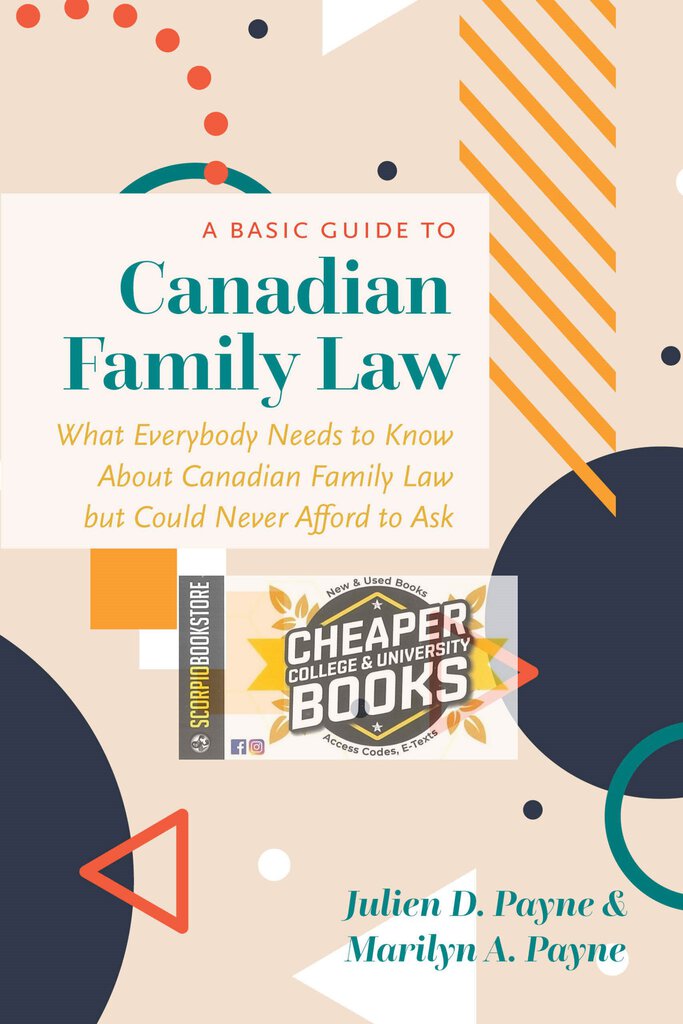 A Basic Guide to Canadian Family Law 1st edition by Julien D. Payne 9781552217146 *84b *FINAL SALE* [ZZ]
