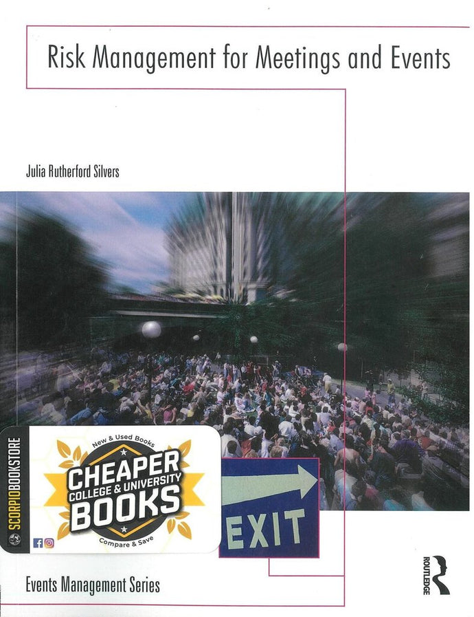 Risk Management for Meetings and Events by Julia Rutherford Silvers 9780750680578 (USED:VERYGOOD) *AVAILABLE FOR NEXT DAY PICK UP* *e1 [ZZ]