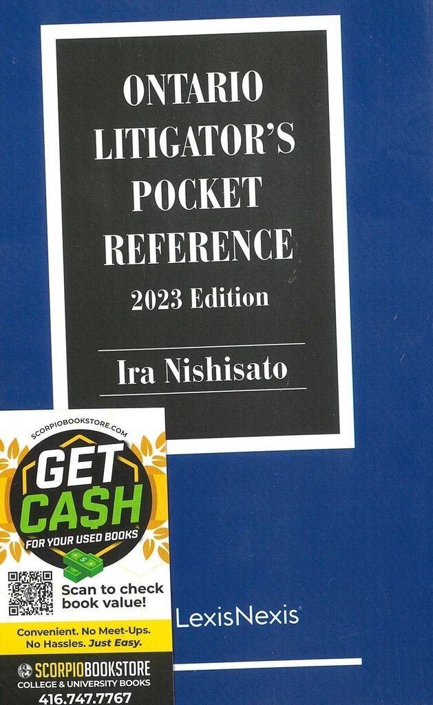 Ontario Litigator's Pocket Reference 2023 Edition by Ira Nishisato 9780433522119 (USED:VERYGOOD) *AVAILABLE FOR NEXT DAY PICK UP* *Z319