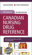 Mosby's Canadian Nursing Drug Reference 2nd edition by Linda Skidmore-Roth 9780323778930 *fr [ZZ]