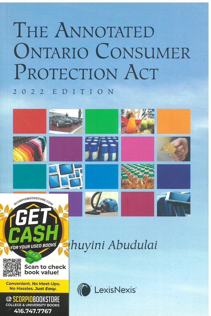 The Annotated Ontario Consumer Protection Act 2022 Edition by Suhuyini Abudulai 9780433516484 (USED:VERYGOOD) *T21