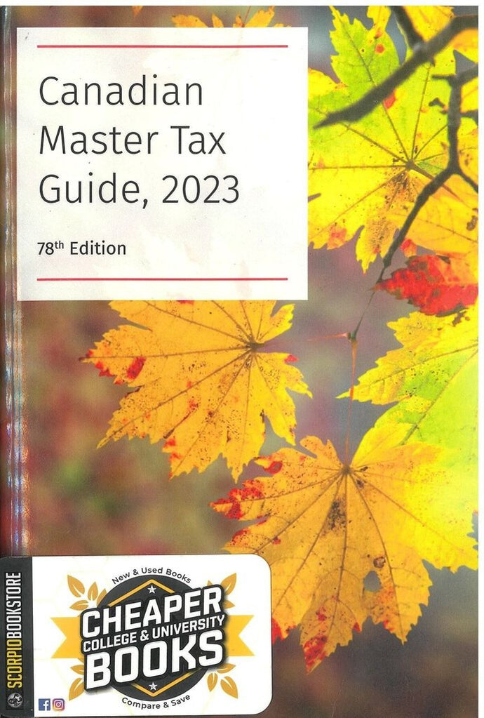Canadian Master Tax Guide 2023 78th Edition 9781773791951 (USED:VERYGOOD) *AVAILABLE FOR NEXT DAY PICK UP* *a27 *TBC