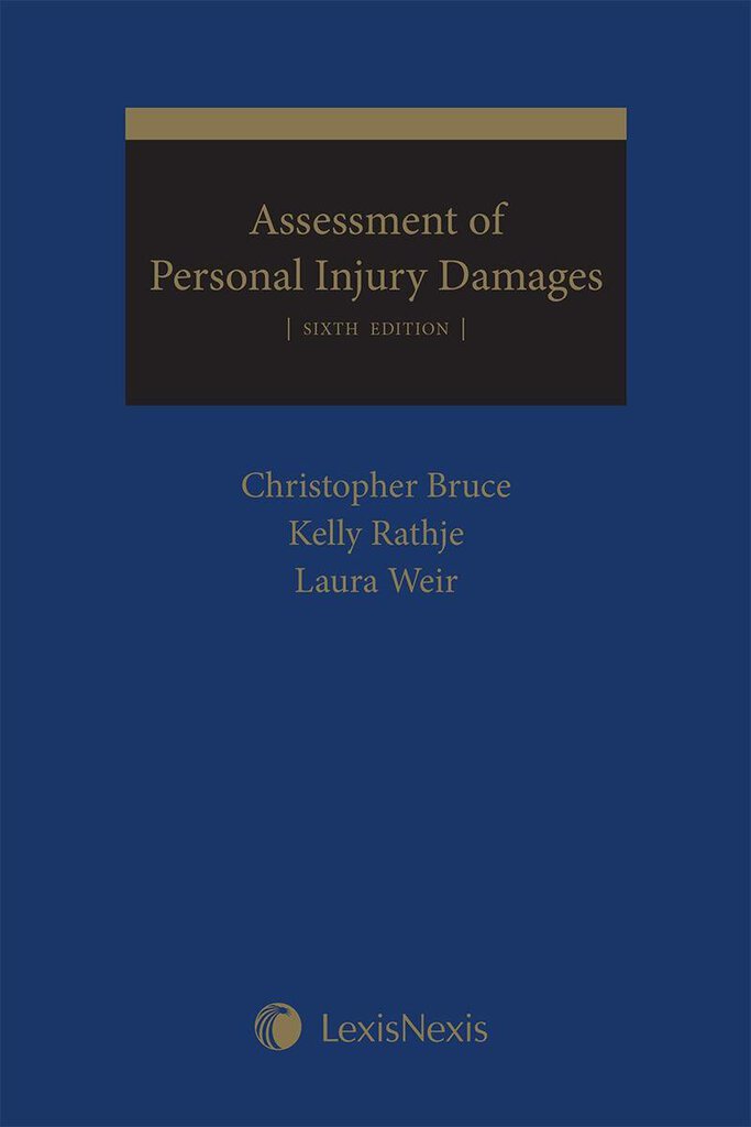 Assessment of Personal Injury Damages 6th Edition by Christopher J. Bruce 9780433498891 (USED:VERYGOOD) *84e