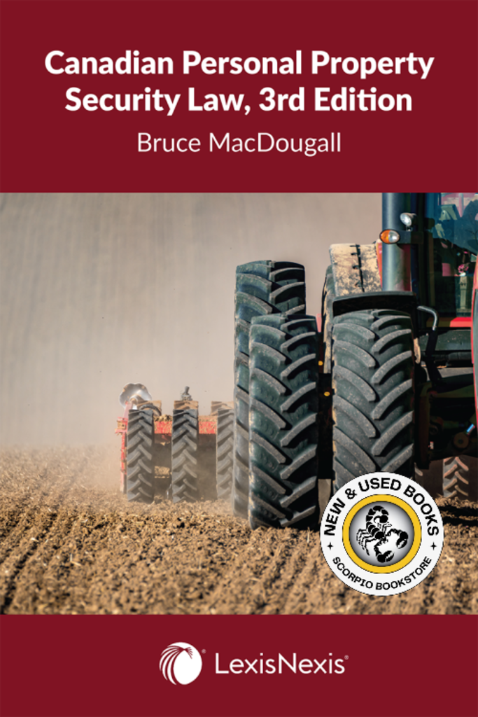 *PRE-ORDER, APPROX 7-10 BUSINESS DAYS* Canadian Personal Property Security Law 3rd edition by Bruce MacDougall STUDENT EDITION 9780433526667