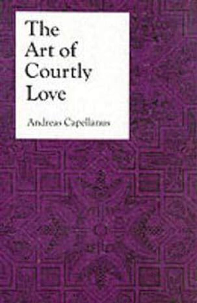 The Art of Courtly Love by Andreas Capellanus 9780231073059 (USED:VERYGOOD) *D21