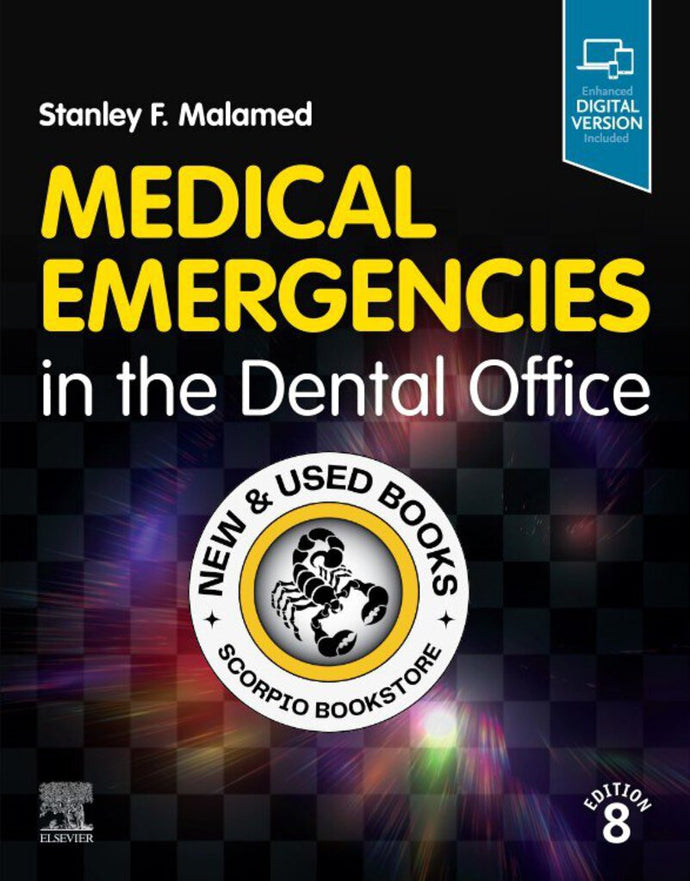 Medical Emergencies in the Dental Office 8th edition by Malamed 9780323776158 *78f *SAN