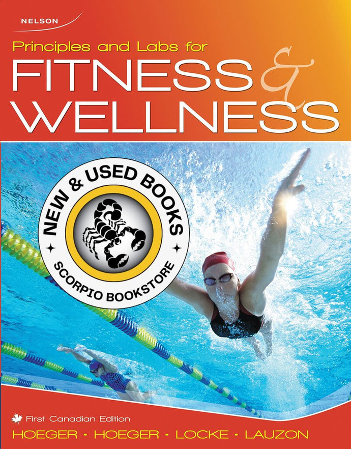 Principles and Labs for Fitness and Wellness 1CE 9780176104047 (USED:GOOD) *AVAILABLE FOR NEXT DAY PICK UP* *Z50