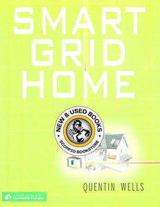 Smart Grid Home by Wells 9781111318512 (USED:VERYGOOD) *AVAILABLE FOR NEXT DAY PICK UP* *C16 [ZZ]