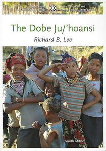 The Dobe Ju/'hoansi by Richard B. Lee 9781111828776 (USED:ACCEPTABLE) *D59