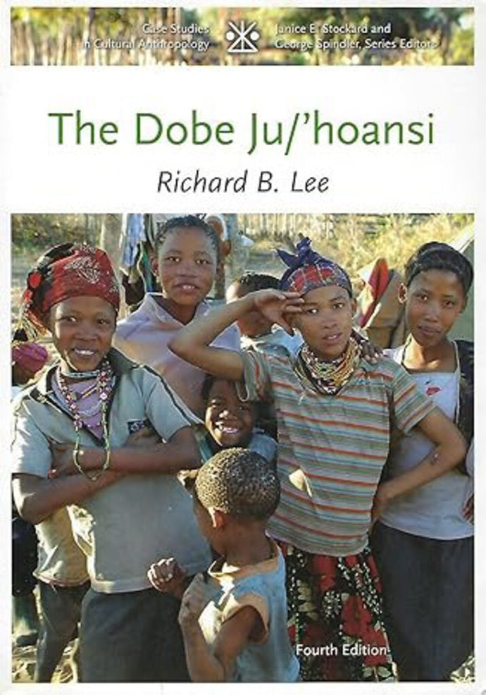 The Dobe Ju/'hoansi by Richard B. Lee 9781111828776 (USED:ACCEPTABLE) *D59