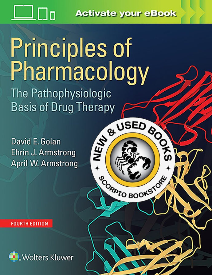 *PRE-ORDER, APPROX 2-3 BUSINESS DAYS* Principles of Pharmacology 4th edition by David E. Golan 9781451191004