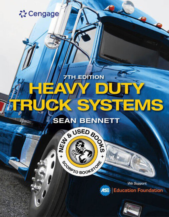 *PRE-ORDER, APPROX 4-6 BUSINESS DAYS* Heavy Duty Truck Systems 7th Edition by Sean Bennett 9781337787109