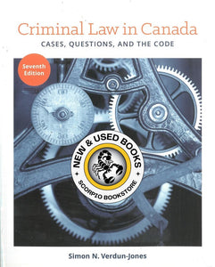 Criminal Law in Canada Cases Questions And The Code 7th edition by Verdun Jones TEXT ONLY 9780176724412 (USED:VERYGOOD) *60b [ZZ]