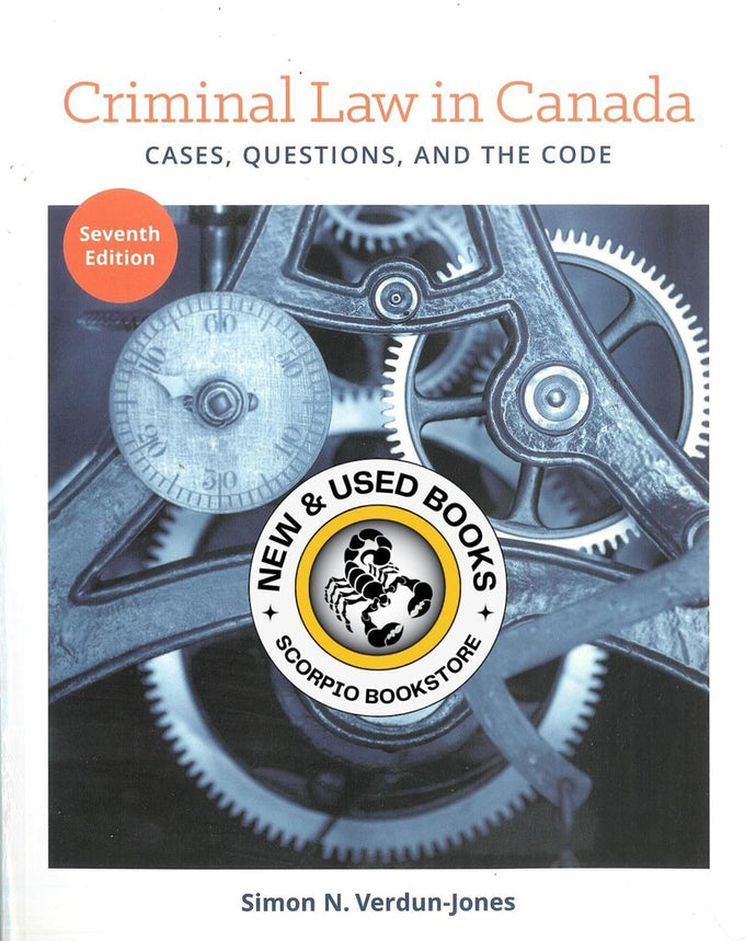 Criminal Law in Canada Cases Questions And The Code 7th edition by Verdun Jones TEXT ONLY 9780176724412 (USED:VERYGOOD) *60b [ZZ]